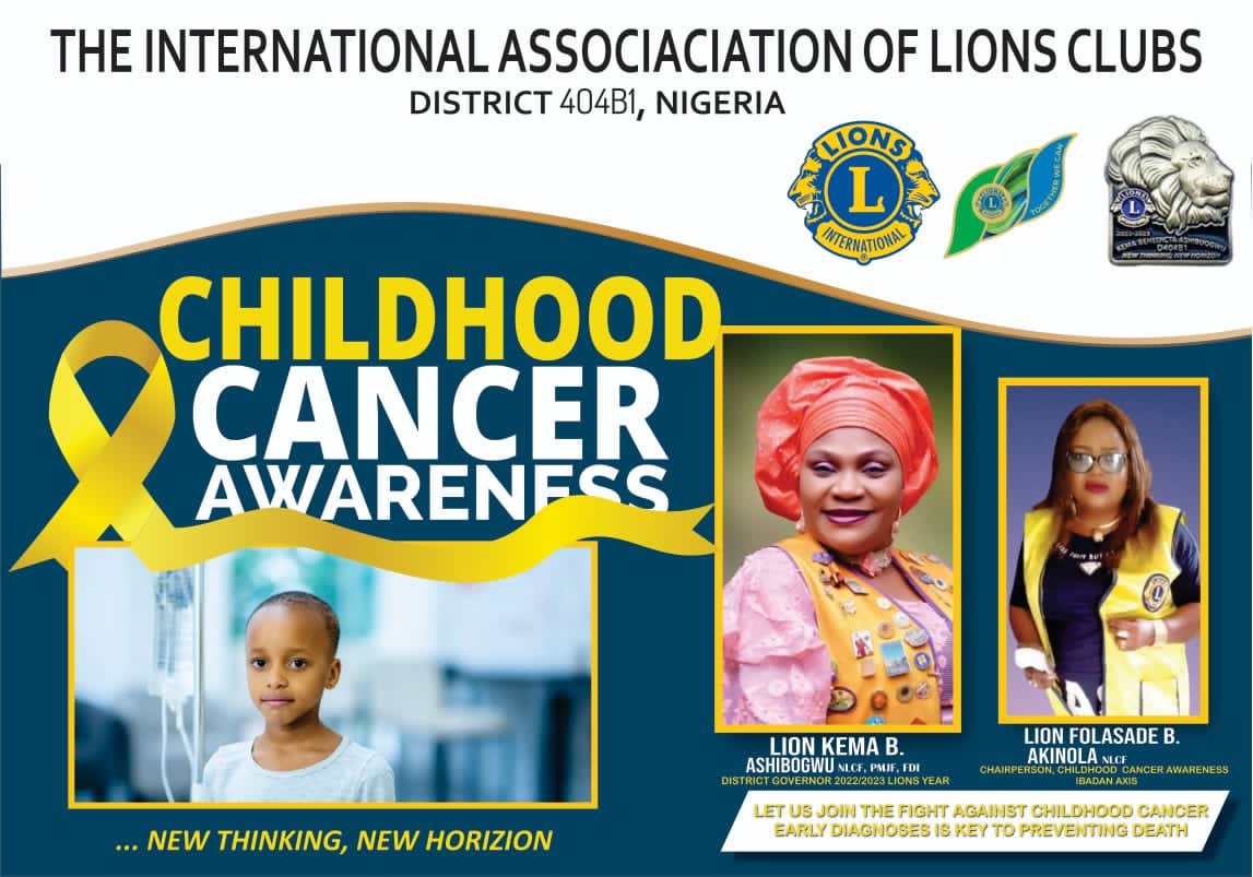 Lions Clubs’ International To Organise Childhood Cancer Awareness In Ibadan Tomorrow