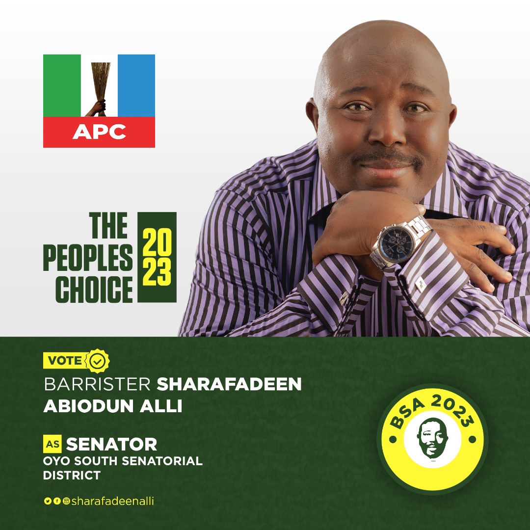 Seven Reasons Sharafadeen Alli Will Win Oyo South Senatorial Election