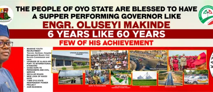 Seyi Makinde: A Super-Performing Governor Whose 6 Years Of Achievement Are Like 60 Year | Adeyinka Adeniyi Bibire