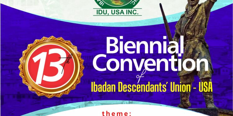 Ibadan Descendants’ Union, USA, Sets Stage for 13th Biennial Convention: A Call to Empower Roots, Inspire Future